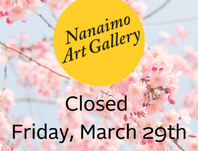 Nanaimo Art Gallery is closed today (1)